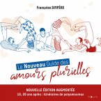 Le Nouveau Guide des amours plurielles (MP3-Download)