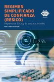 Régimen simplificado de confianza (RESICO) 2022 (eBook, ePUB)