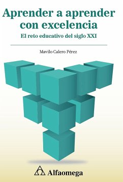 Aprender a aprender con excelencia (eBook, PDF) - Calero Pérez, Mavilo