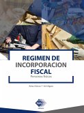 Régimen de incorporación fiscal 2021 (eBook, ePUB)