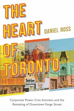 The Heart of Toronto - Ross, Daniel