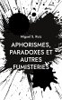Aphorismes, paradoxes et autres... - Bild 1