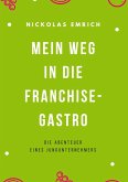 Mein Weg in die Franchise-Gastro