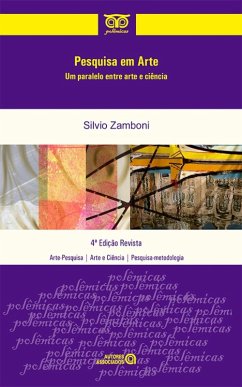 A pesquisa em Arte (eBook, ePUB) - Zamboni, Silvio