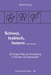 Schwul, lesbisch, hetero ... - Bild 1