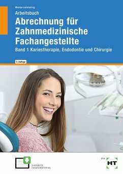 Arbeitsbuch Abrechnung für Zahnmedizinische Fachangestellte - Monka-Lammering, Sabine