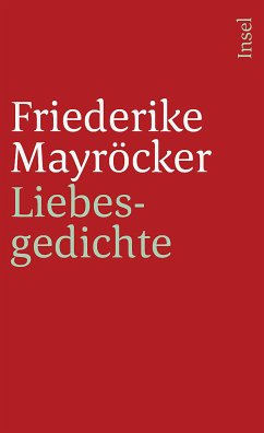 Liebesgedichte (eBook, ePUB) - Mayröcker, Friederike