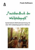 Praxishandbuch der Waldpädagogik (eBook, PDF)