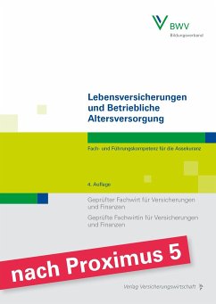 Lebensversicherungen und Betriebliche Altersversorgung - Foitzik, Rainer;Grünewald, Robert;Wolff, Robert