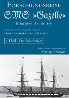 Cover Die Forschungsreise der SMS »Gazelle« in den Jahren 1874-76
