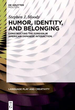 Humor, Identity, and Belonging Humor, Identity, and Belonging