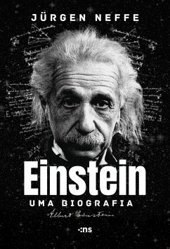 Einstein (eBook, ePUB) - Neffe, Jürgen