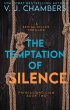 The Temptation of Silence: a serial... - Bild 1