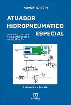 Atuador Hidropneumático Especial (eBook, ePUB) - Saggin, Adagir