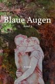 Blaue Augen Band 3