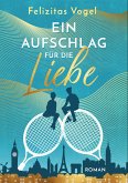 Ein Aufschlag für die Liebe (eBook, ePUB)