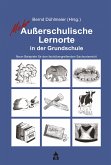 Mehr Außerschulische Lernorte in der Grundschule (eBook, PDF)