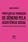 Proteção da transição de gênero pela assistência social (eBook, ePUB)