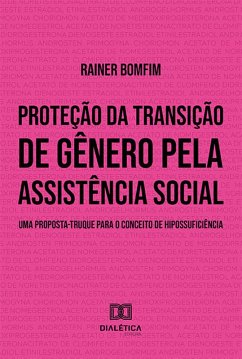Proteção da transição de gênero pela assistência social (eBook, ePUB) - Bomfim, Rainer