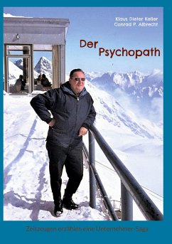 Der Psychopath - Keller, Klaus Dieter;Albrecht, Conrad P.