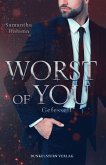 Worst of you