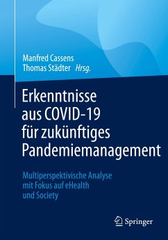 Erkenntnisse aus COVID-19 für zukünftiges Pandemiemanagement