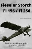 Fieseler Storch Fi 156 / Fi 256 (eBook, ePUB)