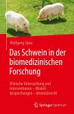 Das Schwein in der biomedizinischen Forschung