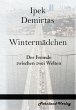 Wintermädchen. Der Fremde zwischen... - Bild 1