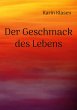 Der Geschmack des Lebens (eBook, ePUB) - Bild 1