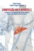 Coinfecção HIV e Hepatite C (eBook, ePUB) Coinfecção HIV e Hepatite C (eBook, ePUB)
