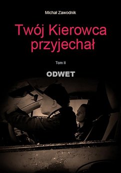 Twój kierowca przyjechal (eBook, ePUB) - Zawodnik, Michal