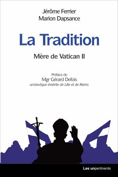La Tradition (eBook, ePUB) - Ferrier, Jérôme