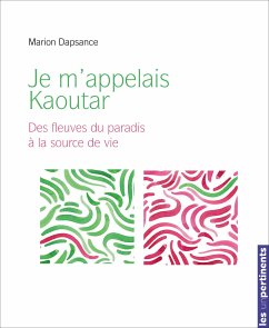 Je m'appelais Kaoutar (eBook, ePUB) - Dapsance, Marion