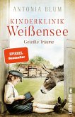 Geteilte Träume / Kinderklinik Weißensee Bd. 4 (eBook, ePUB)