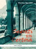 Segreti in Certosa (eBook, ePUB)