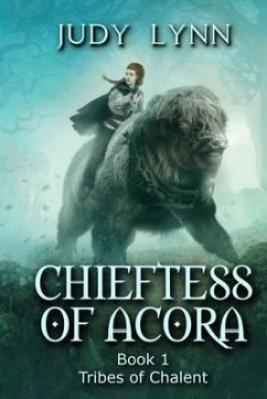 Chieftess of Acora (eBook, ePUB) - Lynn, Judy