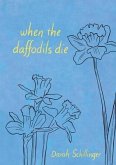 when the daffodils die (eBook, ePUB)