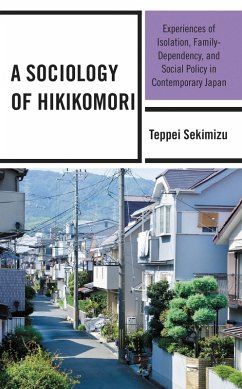 A Sociology of Hikikomori (eBook, ePUB) - Sekimizu, Teppei