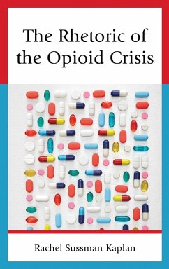 Cover The Rhetoric of the Opioid Crisis (eBook, ePUB)