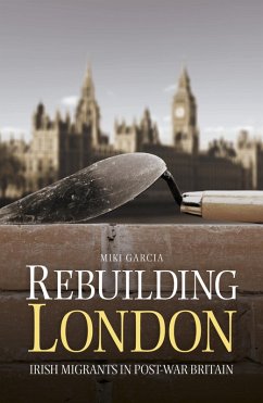 Rebuilding London (eBook, ePUB) - Garcia, Miki
