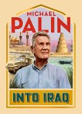 Into Iraq (eBook, ePUB)
