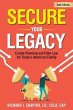 Secure Your Legacy (eBook, ePUB) - Bild 1