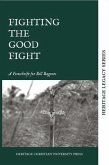 Fighting the Good Fight (eBook, ePUB)