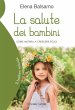 La salute dei bambini (eBook, ePUB) - Bild 1