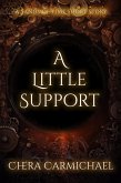 A Little Support : A Sands of Time Short Story (eBook, ePUB)