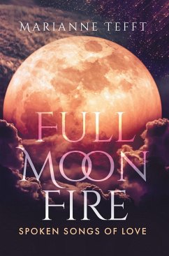 Full Moon Fire - Tefft, Marianne
