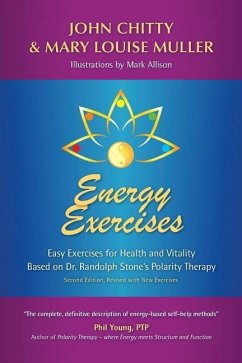 Energy Exercises: Easy Exercises for Health and Vitality - Chitty, John; Muller, Mary Louise