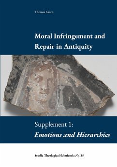 Moral Infringement and Repair in Antiquity - Kazen, Thomas