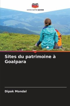 Sites du patrimoine à Goalpara - Mondal, Dipak